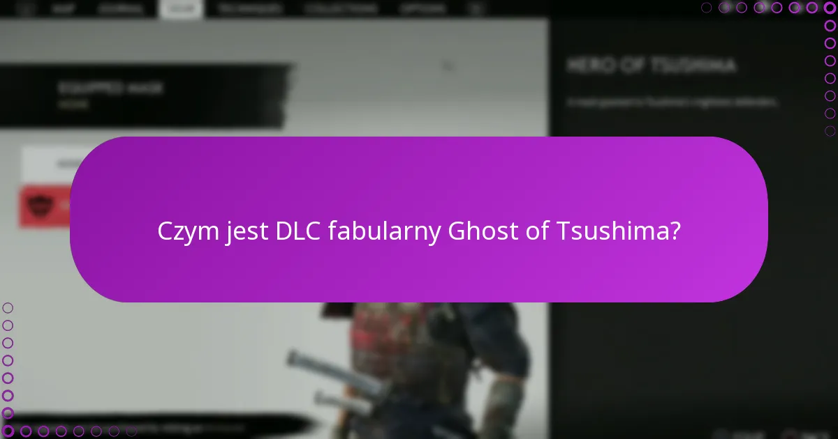 Jak zdobyć DLC fabularny Ghost of Tsushima?