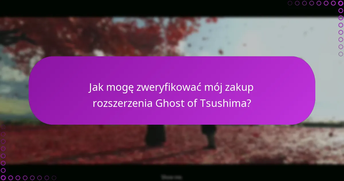 Jak uzyskać dostęp do nowej zawartości rozgrywki w rozszerzeniu?