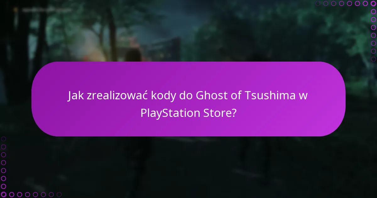 Jakie są aktualne wyprzedaże lub zniżki na zawartość Ghost of Tsushima?